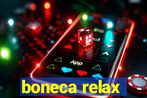 boneca relax